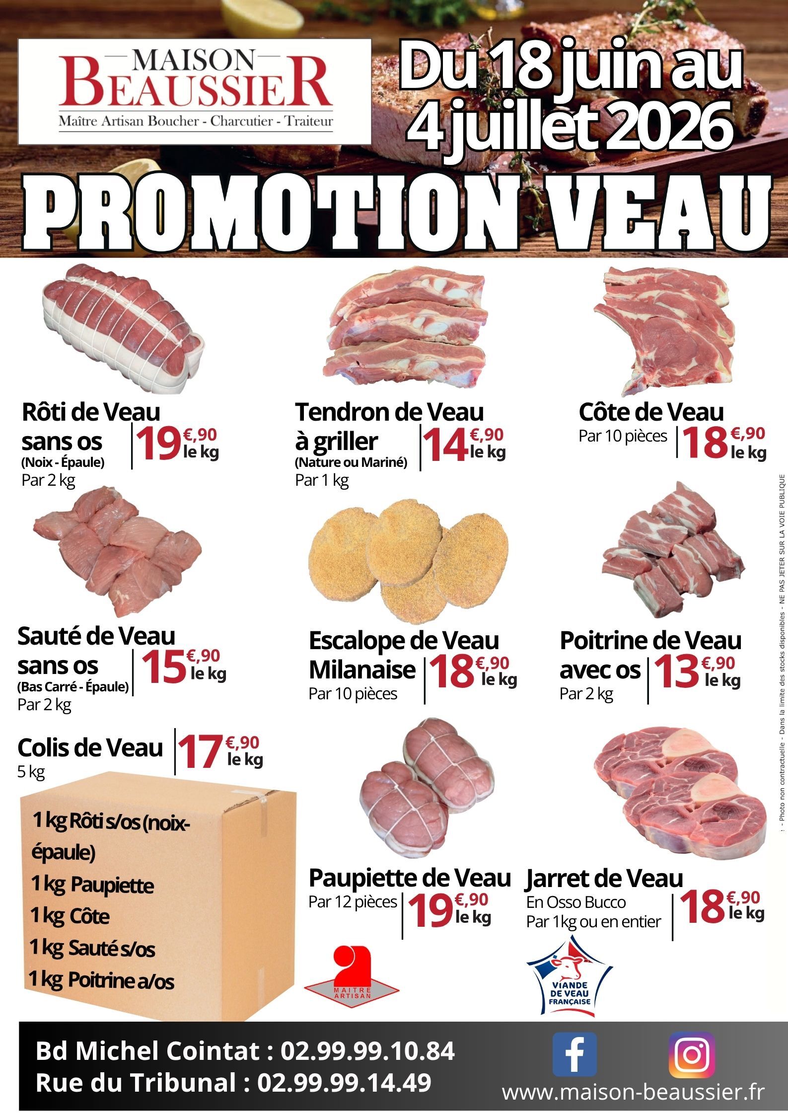 Promo veau du 18 juin au 4 juillet 2026